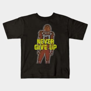 Never Give Up Kids T-Shirt